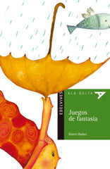 JUEGOS DE FANTASIA ADV | Rodari, Gianni | 9788426352897 (Edelvives)