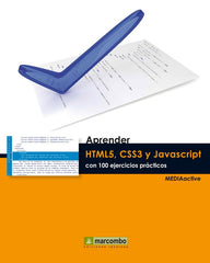 APRENDER HTML5 CSS3 JAVASCRIPT CON 100 EJERCICIOS PRACTICOS - 9788426720863