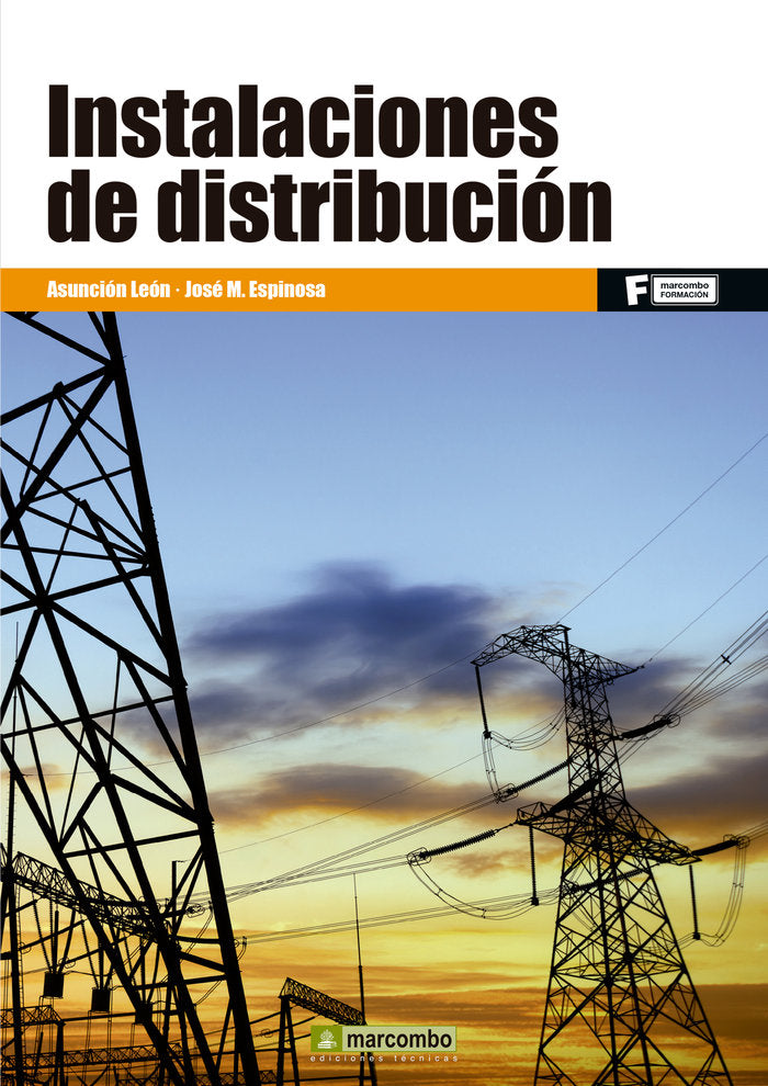 INSTALACIONES DE DISTRIBUCION | LEON,ASUNCION | MARCOMBO EDICIONES TECNICAS | 9788426722218