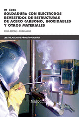 SOLDADURA CON ELECTRODOS REVESTIDOS DE ESTRUCTURAS - 9788426722294
