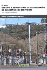 GESTION Y SUPERVISION DE LA OPERACION DE SUBESTACIONES ELEC - 9788426722652
