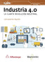 INDUSTRIA 4 0 LA CUARTA REVOLUCION INDUSTR | JOYANES AGUILAR, LUIS | MARCOMBO EDICIONES TECNICAS | 9788426725684