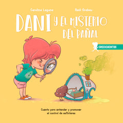 DANI Y EL MISTERIO DEL PAÑAL | LAGUNA,CAROLINA/GRABAU,RAUL | SENTIR | 9788426726735