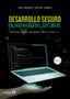 DESARROLLO SEGURO EN INGENIERIA DEL SOFTWARE APLICACIONES | AA,VV | MARCOMBO EDICIONES TECNICAS | 9788426728005