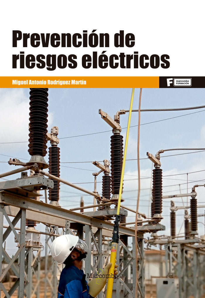 PREVENCION DE RIESGOS LABORALES ELECTRICOS - 9788426734808