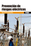 PREVENCION DE RIESGOS LABORALES ELECTRICOS - 9788426734808