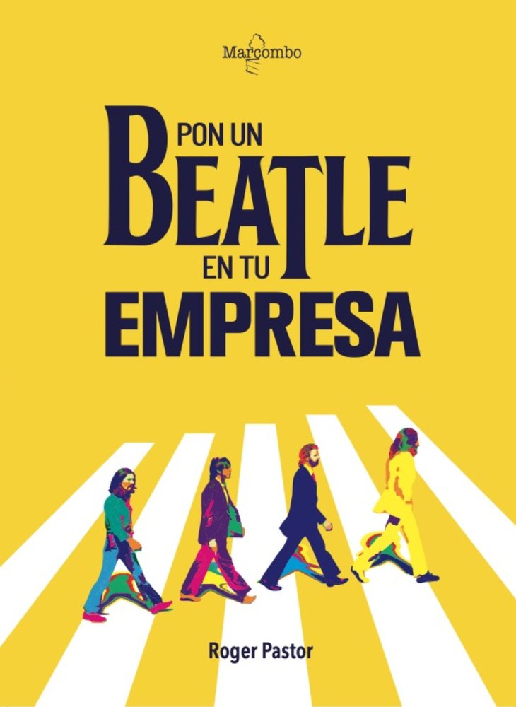 PON UN BEATLE EN TU EMPRESA - 9788426736031