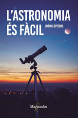 LASTRONOMIA ES FACIL - 9788426736246