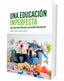 UNA EDUCACION IMPERFECTA - 9788426736864