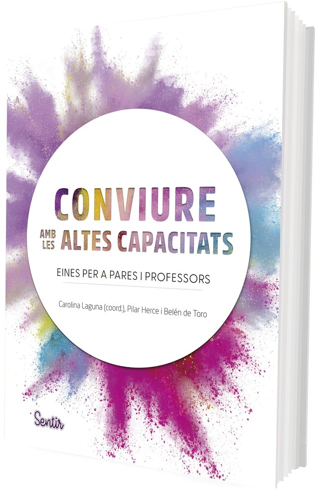 CONVIURE AMB LES ALTES CAPACITATS | LAGUNA, CAROLINA/HERCE PALOMARES, MARIA | MARCOMBO EDICIONES TECNICAS | 9788426739193