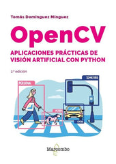 OPENCV APLICACIONES PRACTICAS VISION ARTIFICIAL CON PYTHON - 9788426740168