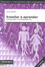 ENSEÑAR A APRENDER | BURON, JAVIER | MENSAJERO | 9788427118232