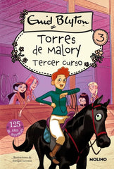 TORRES DE MALORY 3 - TERCER CURSO I Blyton, Enid I Molino I 9788427202177