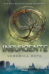 DIVERGENTE 2 - INSURGENTE I Roth, Veronica I Molino I 9788427203181