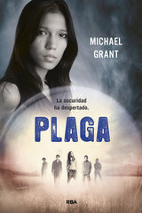 PLAGA (SAGA OLVIDADOS 4) I Grant, Michael I Molino I 9788427204355
