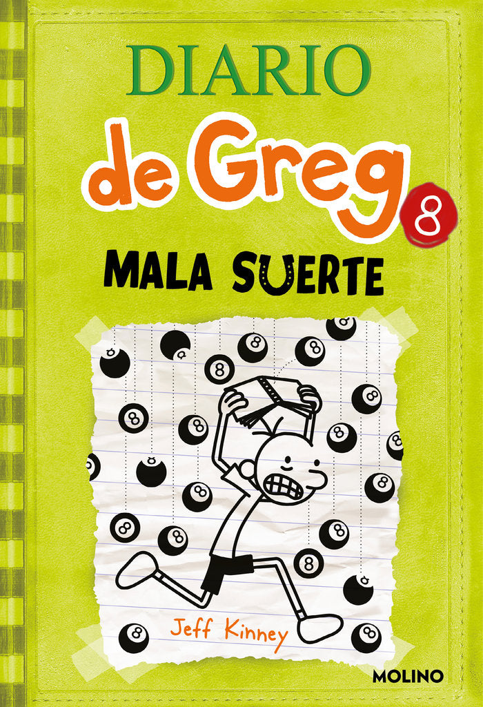 DIARIO DE GREG 8 - MALA SUERTE I Kinney, Jeff I Molino I 9788427204638