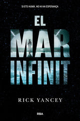LA CINQUENA ONADA 2 - EL MAR INFINIT I Yancey, Rick I Molino I 9788427208759