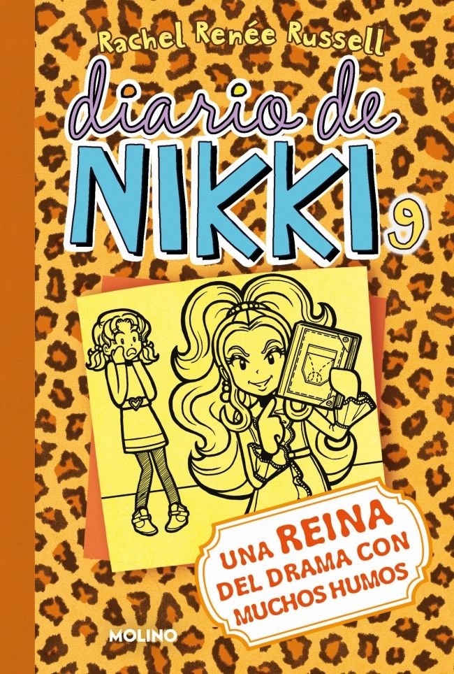 DIARIO DE NIKKI 9 - UNA REINA DEL DRAMA CON MUCHOS HUMOS I Russell, Rachel Renée I Molino I 9788427209718