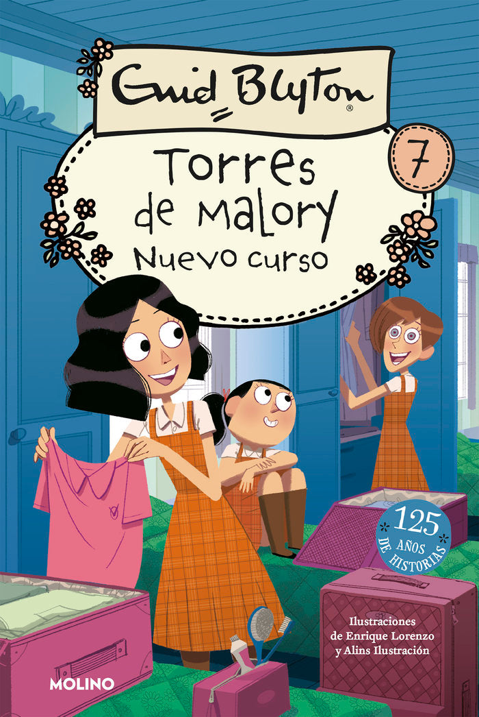TORRES DE MALORY 7 - NUEVO CURSO I Blyton, Enid I Molino I 9788427209879