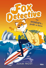 UNA AVENTURA A PEDIR DE BOCA (FOX DETECTIVE 4) I Frost, Adam I Molino I 9788427213005