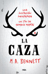LA CAZA I Bennett, M.A. I Molino I 9788427213364