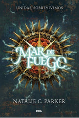 MAR DE FUEGO (MAR DE FUEGO 1) I Parker, Natalie C. I Molino I 9788427213456