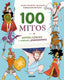 100 MITOS (COLECCIÓN 100) I Moreno Delgado, Jaime I Molino I 9788427216365