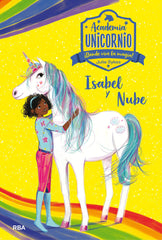 ACADEMIA UNICORNIO 4 - ISABEL Y NUBE I Sykes, Julie I Molino I 9788427217843