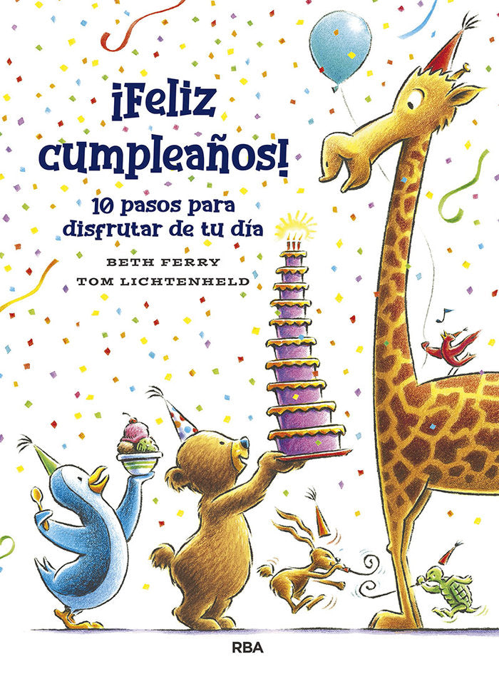 ¡FELIZ CUMPLEAÑOS! I Ferry, Beth I Molino I 9788427218673