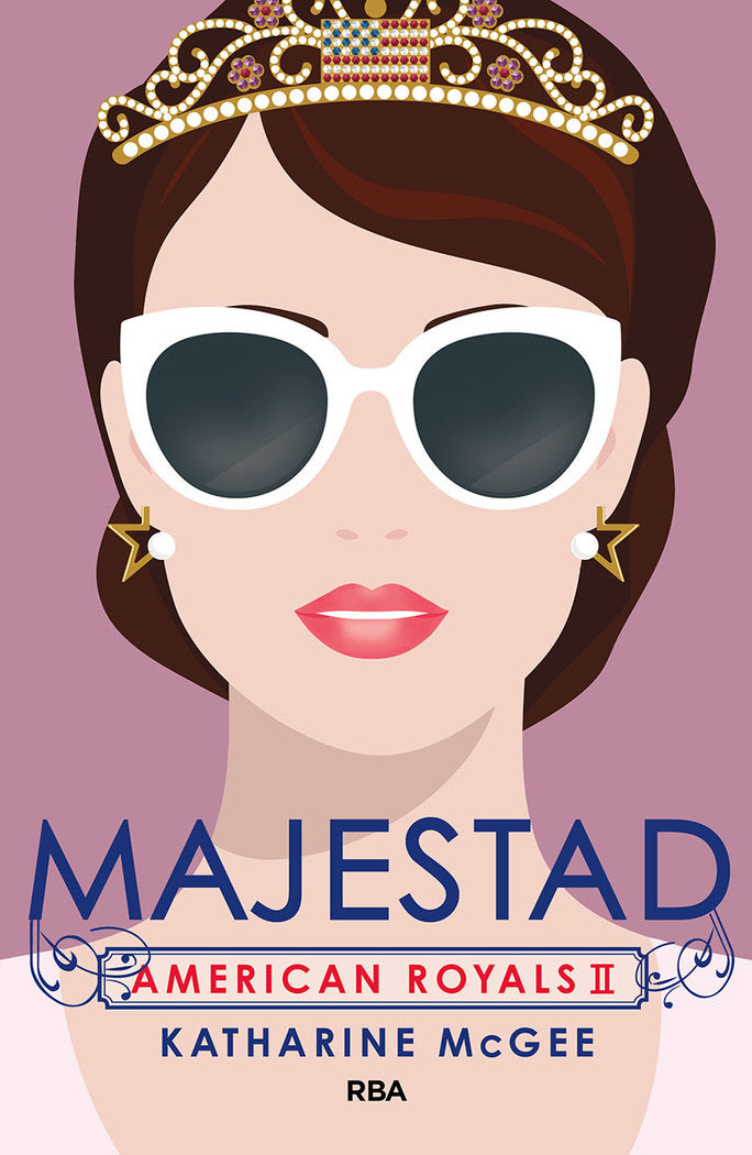 MAJESTAD (AMERICAN ROYALS 2) I McGee, Katharine I Molino I 9788427220874