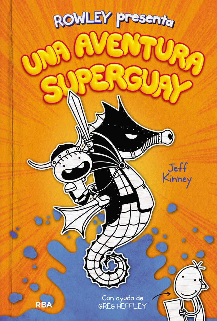 ROWLEY PRESENTA 2 - UNA AVENTURA SUPERGUAY I Kinney, Jeff I Molino I 9788427221130
