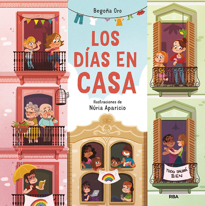 LOS DÍAS EN CASA I Oro, Begoña I Molino I 9788427222625