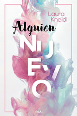 ALGUIEN NUEVO (SERIE ALGUIEN 1) I Kneidl, Laura I Molino I 9788427224643