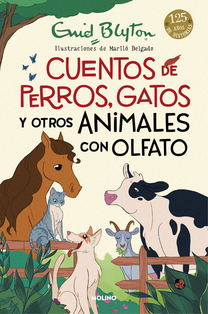 CUENTOS DE PERROS, GATOS Y OTROS ANIMALES CON OLFATO I Blyton, Enid I Molino I 9788427225923