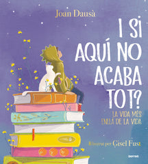 I SI AQUÍ NO ACABA TOT? I Dausà, Joan I Molino I 9788427241961