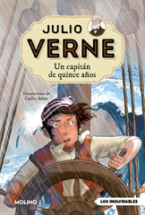 JULIO VERNE - UN CAPITÁN DE QUINCE AÑOS (EDICIÓN ACTUALIZADA, ILUSTRADA Y ADAPTADA) I Verne, Julio I Molino I 9788427246768
