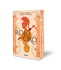 ROJO Y ORO (NUEVA EDICIÓN LIMITADA CON CANTOS TINTADOS) I G. Parente, Iria;M. Pascual, Selene I Molino I 9788427251663