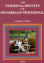 SABERES DEL DOCENTE Y SU DESARROLLO PROFESIONAL, LOS | TARDIF, MAURICE | NARCEA EDITORIAL | 9788427714502