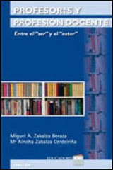 PROFESORES Y PROFESION DOCENTE | ZABALZA BERAZA, MIGUEL ANGEL/ZABALZA CER | NARCEA EDITORIAL | 9788427718098