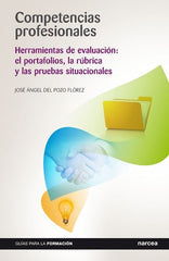 COMPETENCIAS PROFESIONALES | DEL POZO FLOREZ,JOSE ANGEL | NARCEA EDITORIAL | 9788427718920