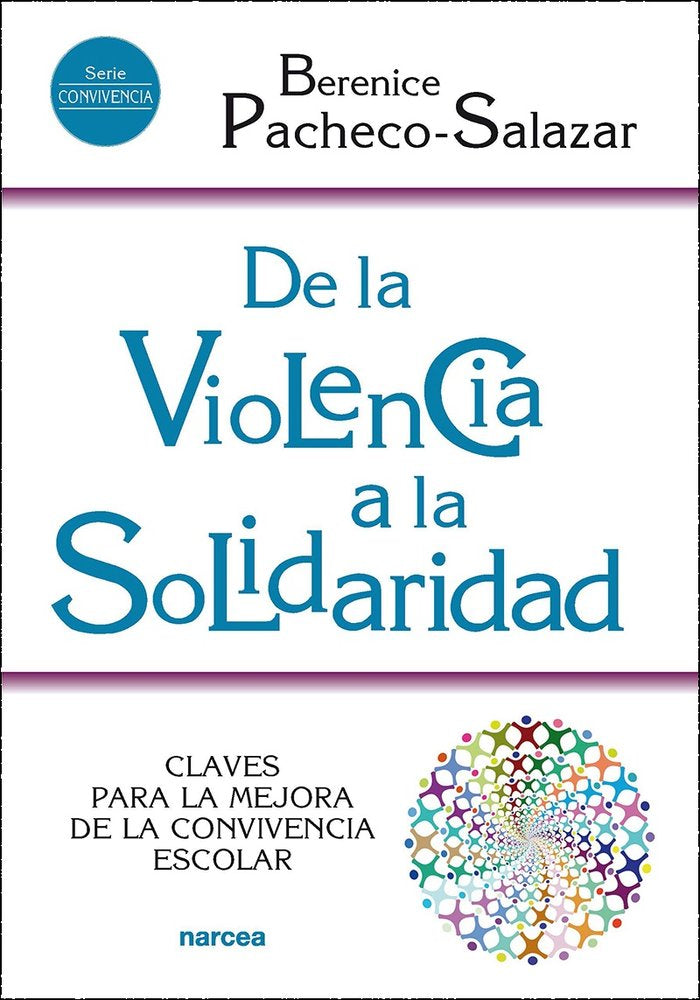 DE LA VIOLENCIA A LA SOLIDARIDAD - 9788427729599