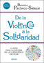 DE LA VIOLENCIA A LA SOLIDARIDAD | PACHECO-SALAZAR, BERENICE | NARCEA EDITORIAL | 9788427729599