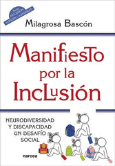 MANIFIESTO POR LA INCLUSION | BASCON, MILAGROSA | NARCEA EDITORIAL | 9788427732575