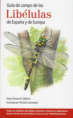 GUIA DE CAMPO DE LAS LIBELULAS DE ESPAÑA Y EUROPA - 9788428216029