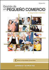 GESTION DEL UN PEQUEÑO COMERCIO | MARIN MARTINEZ,BEGOÑA | PARANINFO | 9788428326230