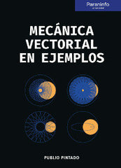 MECANICA VECTORIAL EN EJEMPLOS - 9788428339285