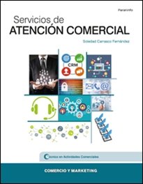 SERVICIOS DE ATENCION COMERCIAL 17 | CARRASCO FERNANDEZ,SOLEDAD | PARANINFO | 9788428339476
