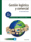GESTION LOGISTICA Y COMERCIAL 19 | ESCUDERO SERRANO, MARIA JOSE | PARANINFO | 9788428340120