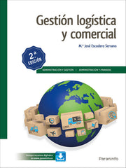 GESTION LOGISTICA Y COMERCIAL 19 | ESCUDERO SERRANO, MARIA JOSE | PARANINFO | 9788428340120