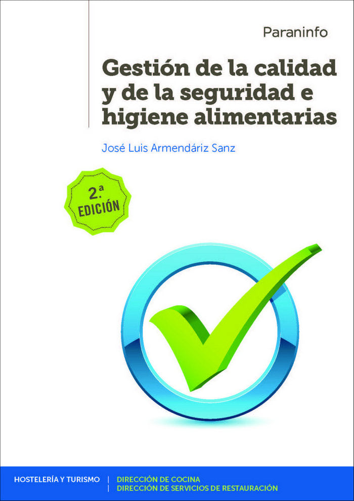 GESTION CALIDAD SEGURIDAD HIGIENE ALIMENTARIAS 19 - 9788428340939